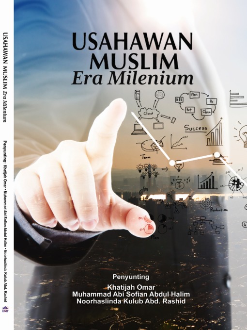 Title details for Usahawan Muslim Era Milenium by Khatijah Omar - Available